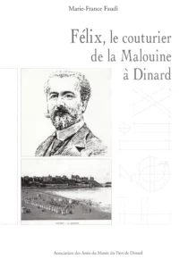 FELIX, le couturier de la Malouine à Dinard