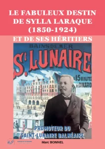 Le fabuleux destin de Sylla Laraque et de ses héritiers