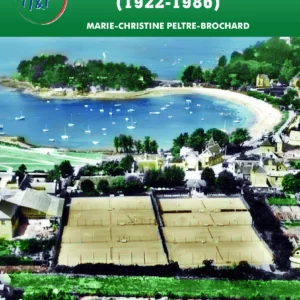 La saga des tennis à Saint-Briac
