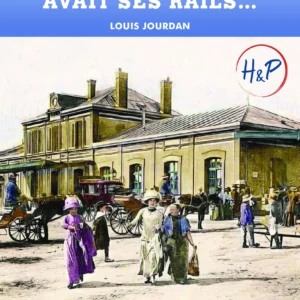 Quand Dinard avait ses rails