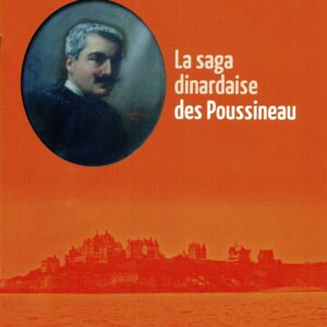 La saga dinardaise des Poussineau